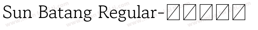 Sun Batang Regular字体转换